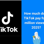 How much does TikTok pay for 1 million views