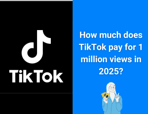 How much does TikTok pay for 1 million views