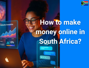 make money online in South Africa